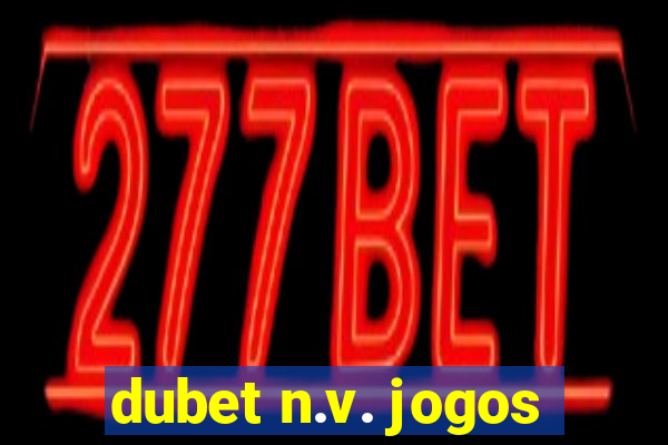 dubet n.v. jogos